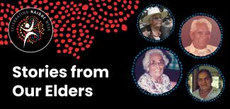 NAIDOC Week event - Stories from Our Elders
