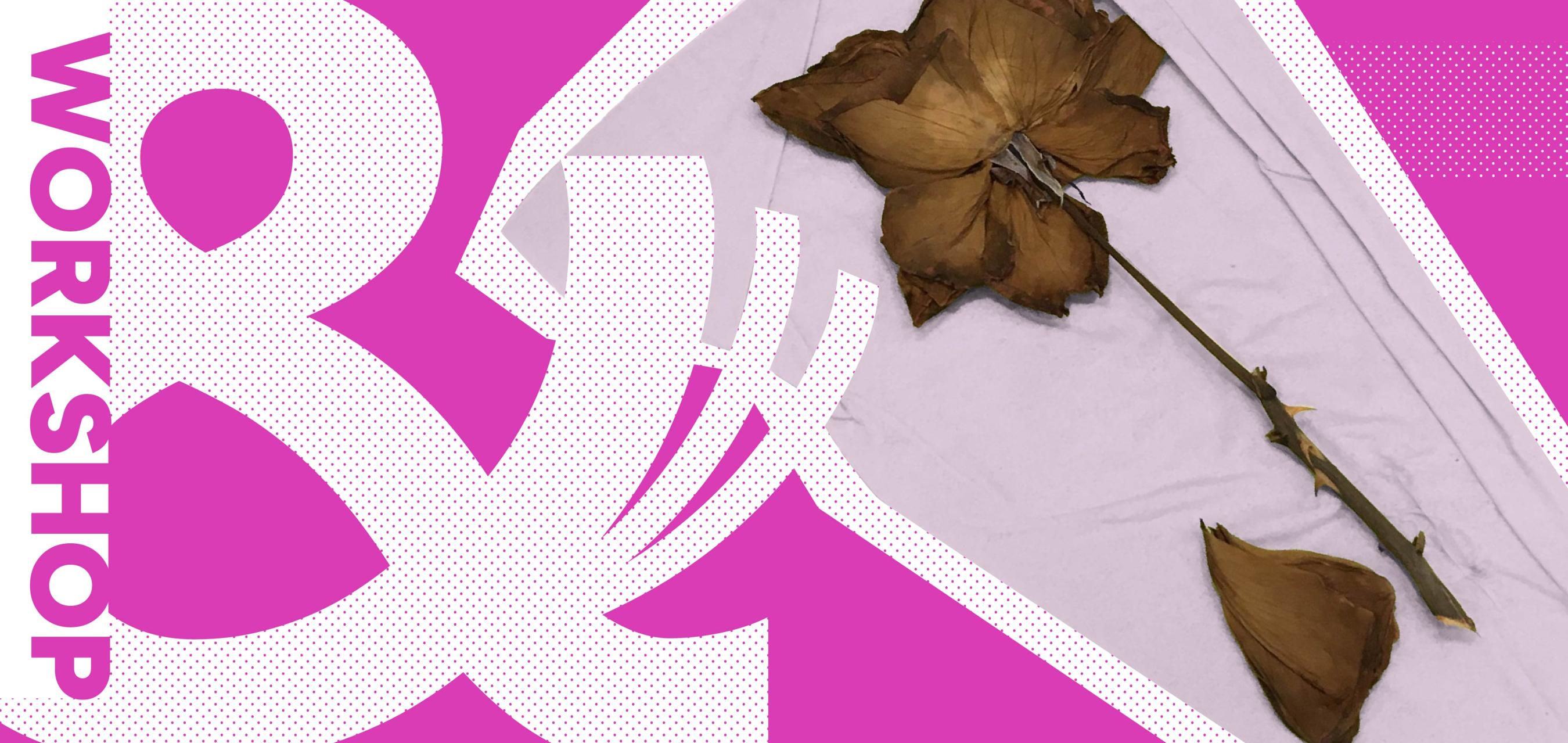 Workshop marketing graphic in fuscia with white polka dots and a photograph of a pressed flower