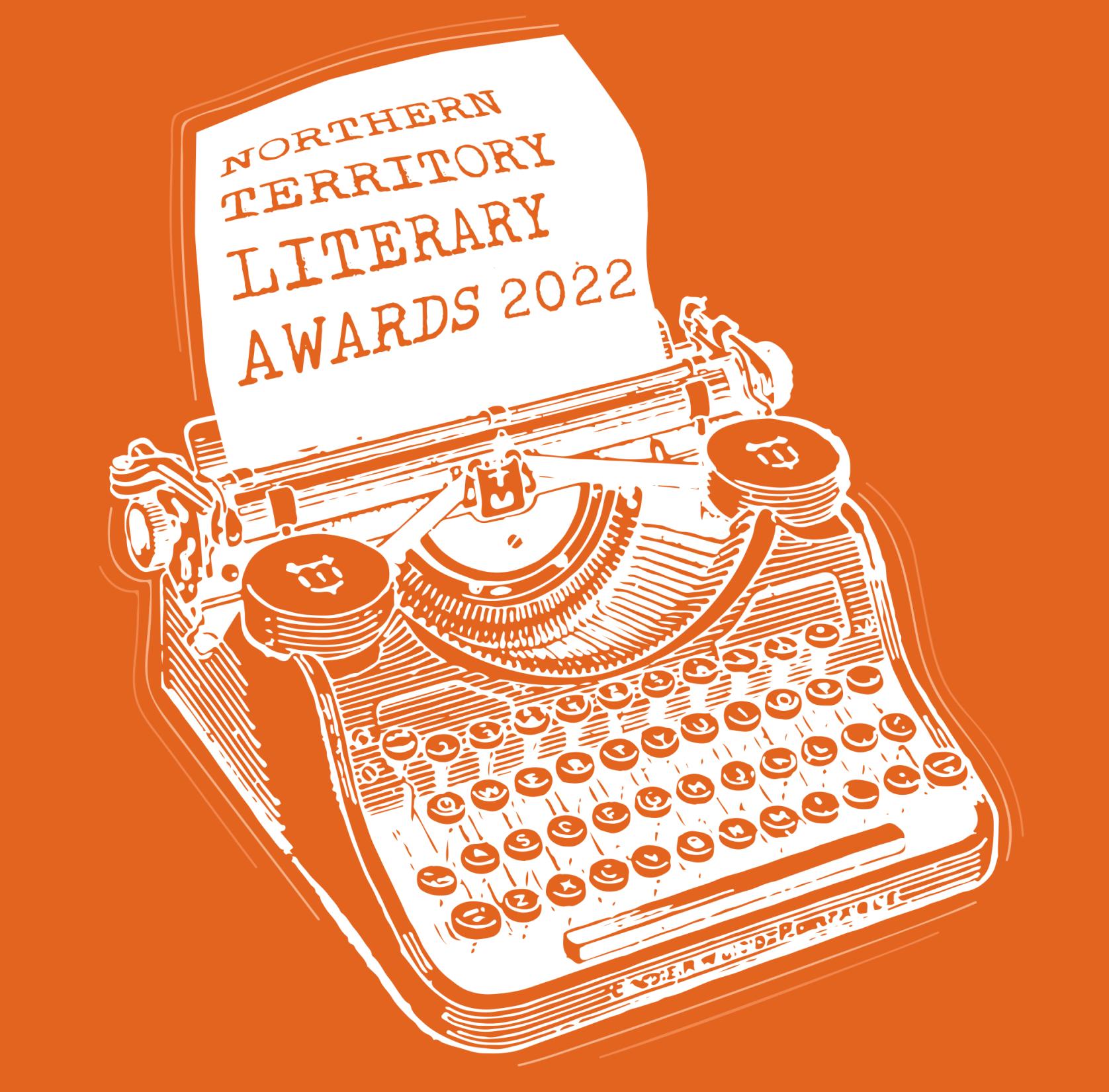 a typewriter with paper saying "Northern Territory Literary Awards 2022" Awards Ceremony